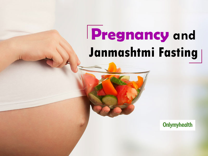 Janmashtmi Fasting: Tips For Pregnant Woman For A Healthy Fasting
